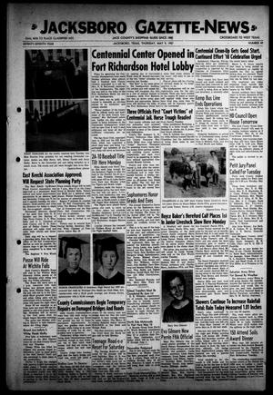 Jacksboro Gazette-News (Jacksboro, Tex.), Vol. 77, No. 49, Ed. 1 Thursday, May 9, 1957