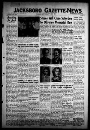 Jacksboro Gazette-News (Jacksboro, Tex.), Vol. 79, No. 52, Ed. 1 Thursday, May 28, 1959