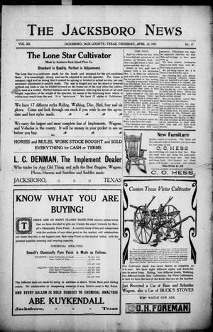 Primary view of object titled 'The Jacksboro News (Jacksboro, Tex.), Vol. 12, No. 17, Ed. 1 Thursday, April 25, 1907'.