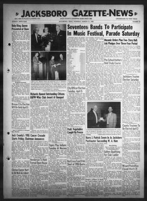 Primary view of object titled 'Jacksboro Gazette-News (Jacksboro, Tex.), Vol. 75, No. 44, Ed. 1 Thursday, March 31, 1955'.