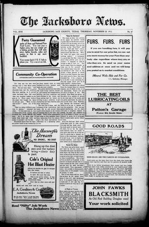 Primary view of object titled 'The Jacksboro News. (Jacksboro, Tex.), Vol. 17, No. 47, Ed. 1 Thursday, November 20, 1913'.