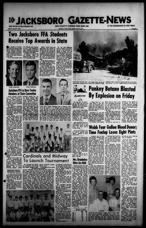 Primary view of object titled 'Jacksboro Gazette-News (Jacksboro, Tex.), Vol. 92, No. 7, Ed. 1 Monday, July 12, 1971'.