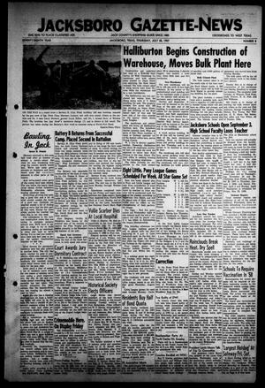 Jacksboro Gazette-News (Jacksboro, Tex.), Vol. 78, No. 8, Ed. 1 Thursday, July 25, 1957