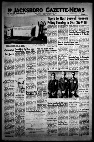 Primary view of object titled 'Jacksboro Gazette-News (Jacksboro, Tex.), Vol. EIGHTY-EIGHTH YEAR, No. 19, Ed. 1 Thursday, October 5, 1967'.
