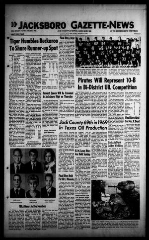 Primary view of object titled 'Jacksboro Gazette-News (Jacksboro, Tex.), Vol. 91, No. 25, Ed. 1 Monday, November 16, 1970'.