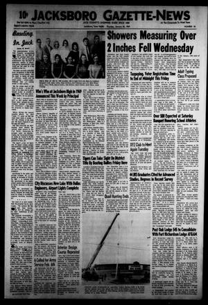 Jacksboro Gazette-News (Jacksboro, Tex.), Vol. EIGHTY-NINTH YEAR, No. 35, Ed. 0 Thursday, January 30, 1969
