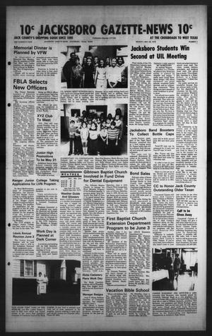 Jacksboro Gazette-News (Jacksboro, Tex.), Vol. 100, No. 2, Ed. 1 Monday, May 28, 1979