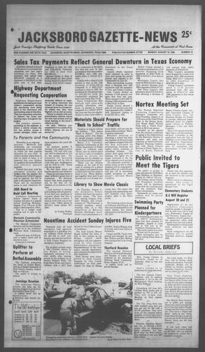 Primary view of object titled 'Jacksboro Gazette-News (Jacksboro, Tex.), Vol. 106, No. 15, Ed. 1 Monday, August 18, 1986'.