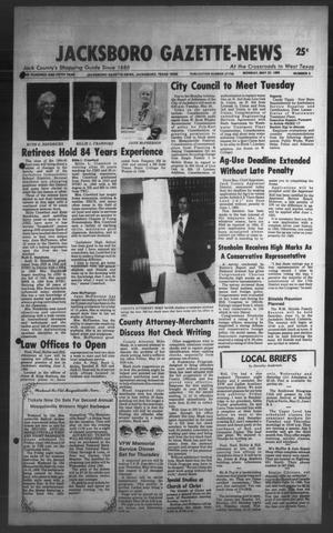Jacksboro Gazette-News (Jacksboro, Tex.), Vol. ONE HUNDRED AND FIFTH YEAR, No. 3, Ed. 1 Monday, May 27, 1985