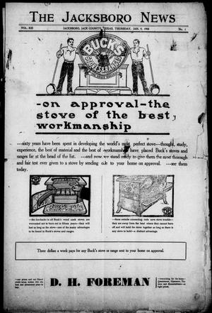 The Jacksboro News (Jacksboro, Tex.), Vol. 13, No. 1, Ed. 1 Thursday, January 9, 1908