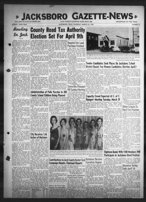 Primary view of object titled 'Jacksboro Gazette-News (Jacksboro, Tex.), Vol. 75, No. 43, Ed. 1 Thursday, March 24, 1955'.