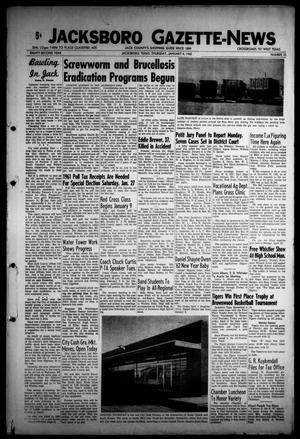 Jacksboro Gazette-News (Jacksboro, Tex.), Vol. EIGHTY-SECOND YEAR, No. 32, Ed. 0 Thursday, January 4, 1962