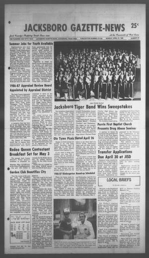 Jacksboro Gazette-News (Jacksboro, Tex.), Vol. 105, No. 50, Ed. 1 Monday, April 21, 1986