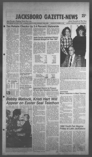 Jacksboro Gazette-News (Jacksboro, Tex.), Vol. 108, No. 42, Ed. 1 Monday, February 22, 1988
