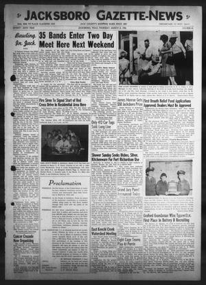 Primary view of object titled 'Jacksboro Gazette-News (Jacksboro, Tex.), Vol. 76, No. 41, Ed. 1 Thursday, March 8, 1956'.