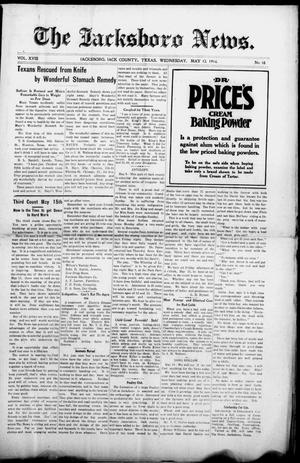 The Jacksboro News. (Jacksboro, Tex.), Vol. 18, No. 18, Ed. 1 Wednesday, May 13, 1914