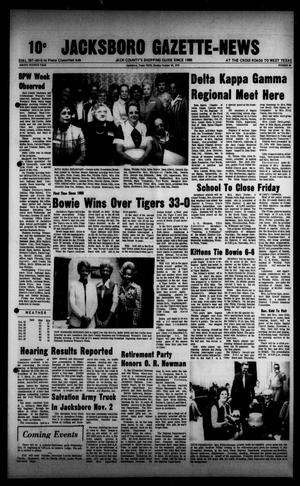 Jacksboro Gazette-News (Jacksboro, Tex.), Vol. 94, No. 23, Ed. 1 Monday, October 29, 1973