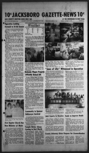 Primary view of object titled 'Jacksboro Gazette-News (Jacksboro, Tex.), Vol. 102, No. 23, Ed. 1 Monday, October 19, 1981'.