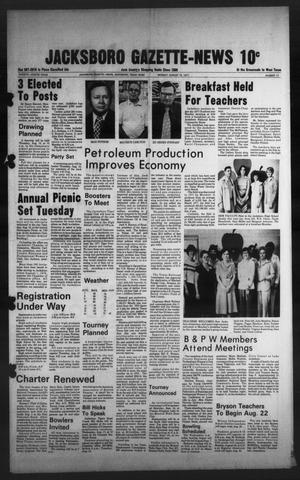 Jacksboro Gazette-News (Jacksboro, Tex.), Vol. 99, No. 13, Ed. 1 Monday, August 15, 1977