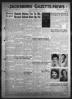 Jacksboro Gazette-News (Jacksboro, Tex.), Vol. 77, No. 11, Ed. 1 Thursday, August 16, 1956