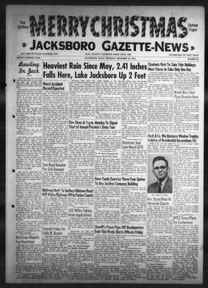 Jacksboro Gazette-News (Jacksboro, Tex.), Vol. 77, No. 29, Ed. 1 Thursday, December 20, 1956