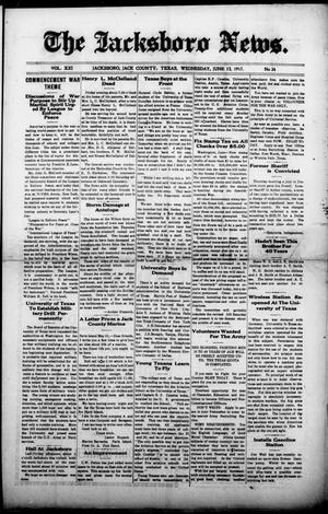 The Jacksboro News. (Jacksboro, Tex.), Vol. 21, No. 24, Ed. 1 Wednesday, June 13, 1917