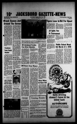 Primary view of object titled 'Jacksboro Gazette-News (Jacksboro, Tex.), Vol. NINETY-FIFTH YEAR, No. 38, Ed. 1 Monday, February 10, 1975'.