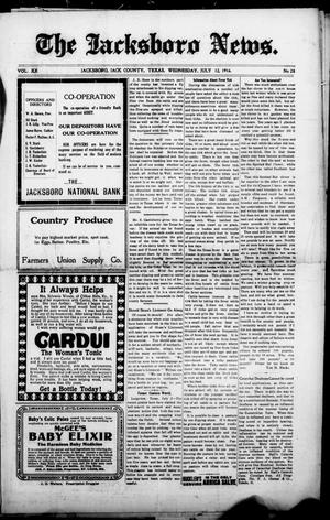 The Jacksboro News. (Jacksboro, Tex.), Vol. 20, No. 28, Ed. 1 Wednesday, July 12, 1916