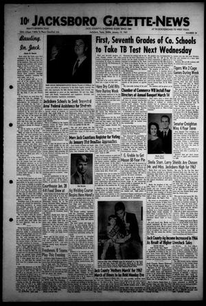 Jacksboro Gazette-News (Jacksboro, Tex.), Vol. EIGHTY-SEVENTH YEAR, No. 34, Ed. 1 Thursday, January 19, 1967
