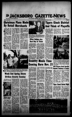 Jacksboro Gazette-News (Jacksboro, Tex.), Vol. 93, No. 25, Ed. 1 Monday, November 13, 1972