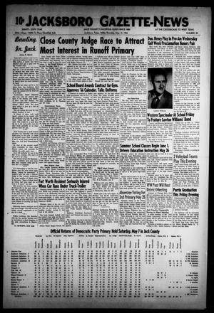 Primary view of object titled 'Jacksboro Gazette-News (Jacksboro, Tex.), Vol. EIGHTY-SIXTH YEAR, No. 50, Ed. 1 Thursday, May 12, 1966'.