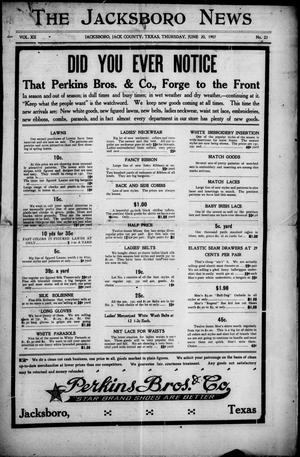Primary view of object titled 'The Jacksboro News (Jacksboro, Tex.), Vol. 12, No. 23, Ed. 1 Thursday, June 20, 1907'.
