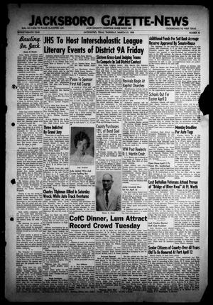 Jacksboro Gazette-News (Jacksboro, Tex.), Vol. 78, No. 43, Ed. 1 Thursday, March 27, 1958