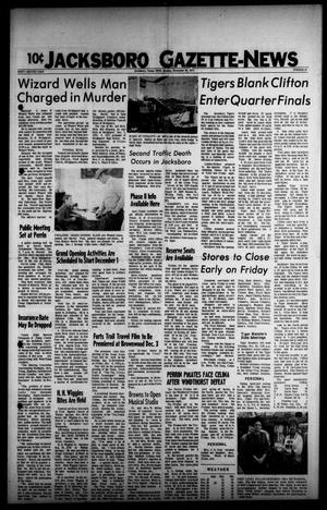 Jacksboro Gazette-News (Jacksboro, Tex.), Vol. 92, No. 27, Ed. 1 Monday, November 29, 1971
