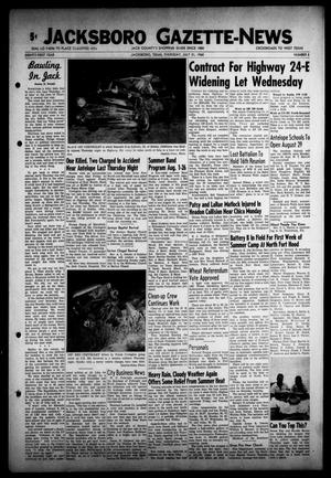 Primary view of object titled 'Jacksboro Gazette-News (Jacksboro, Tex.), Vol. 81, No. 8, Ed. 1 Thursday, July 21, 1960'.