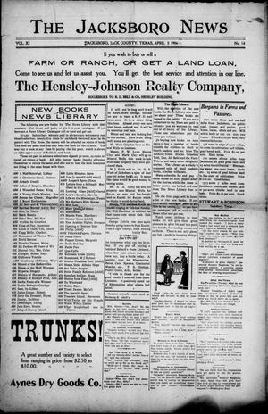 The Jacksboro News (Jacksboro, Tex.), Vol. 11, No. 14, Ed. 1 Thursday, April 5, 1906