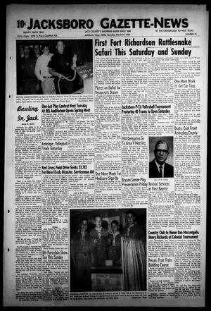 Jacksboro Gazette-News (Jacksboro, Tex.), Vol. EIGHTY-SIXTH YEAR, No. 43, Ed. 1 Thursday, March 24, 1966