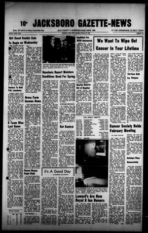 Primary view of object titled 'Jacksboro Gazette-News (Jacksboro, Tex.), Vol. 93, No. 38, Ed. 1 Monday, February 12, 1973'.