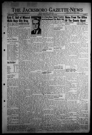 The Jacksboro Gazette-News (Jacksboro, Tex.), Vol. 68, No. 6, Ed. 1 Thursday, July 10, 1947