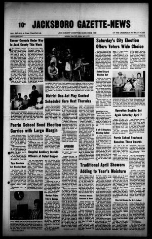 Jacksboro Gazette-News (Jacksboro, Tex.), Vol. 93, No. 45, Ed. 1 Monday, April 2, 1973