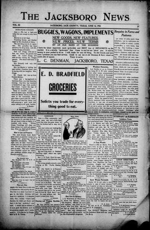 The Jacksboro News (Jacksboro, Tex.), Vol. 11, No. 27, Ed. 1 Thursday, June 14, 1906
