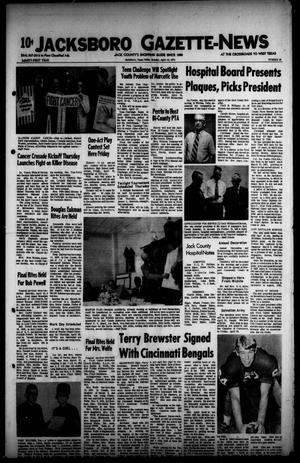 Primary view of object titled 'Jacksboro Gazette-News (Jacksboro, Tex.), Vol. 91, No. 46, Ed. 1 Monday, April 12, 1971'.