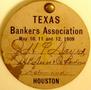 Thumbnail image of item number 1 in: '[Paper with a brass fastener states: "TEXAS Bankers Association May 10, 11, and 12, 1909 HOUSTON"]'.