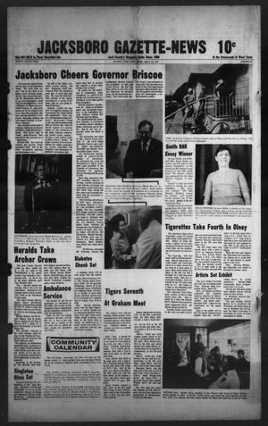 Jacksboro Gazette-News (Jacksboro, Tex.), Vol. 98, No. 43, Ed. 1 Monday, March 14, 1977