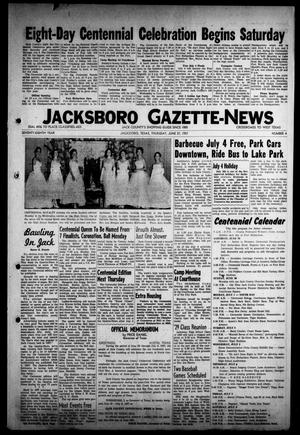 Primary view of object titled 'Jacksboro Gazette-News (Jacksboro, Tex.), Vol. 78, No. 4, Ed. 1 Thursday, June 27, 1957'.