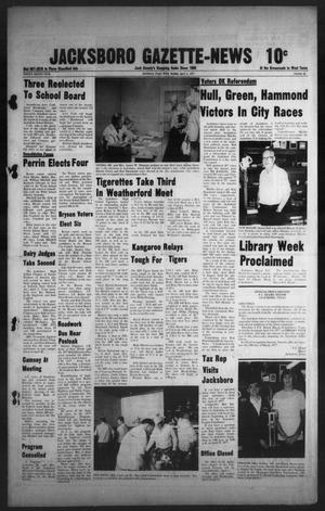 Jacksboro Gazette-News (Jacksboro, Tex.), Vol. 98, No. 46, Ed. 1 Monday, April 4, 1977
