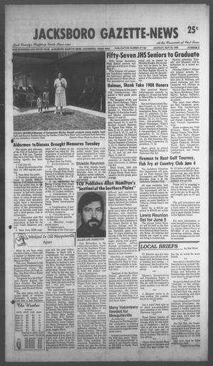 Jacksboro Gazette-News (Jacksboro, Tex.), Vol. 108, No. 3, Ed. 1 Monday, May 23, 1988