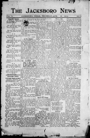 Primary view of object titled 'The Jacksboro News (Jacksboro, Tex.), Vol. 10, No. 3, Ed. 1 Thursday, April 21, 1904'.