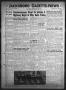 Thumbnail image of item number 1 in: 'Jacksboro Gazette-News (Jacksboro, Tex.), Vol. 77, No. 1, Ed. 1 Thursday, June 7, 1956'.