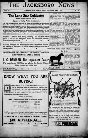 The Jacksboro News (Jacksboro, Tex.), Vol. 12, No. 19, Ed. 1 Thursday, May 2, 1907